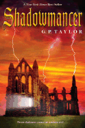 Shadowmancer PB - Taylor, G P