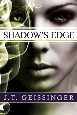 Shadow's Edge - Geissinger, J.T.