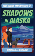 Shadows in Alaska