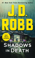 Shadows in Death: An Eve Dallas Novel