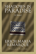 Shadows in Paradise: A Novel