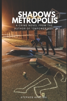 Shadows in the Metropolis: Unveiling the Raven's Web - Apolima, Stephen