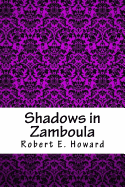 Shadows in Zamboula