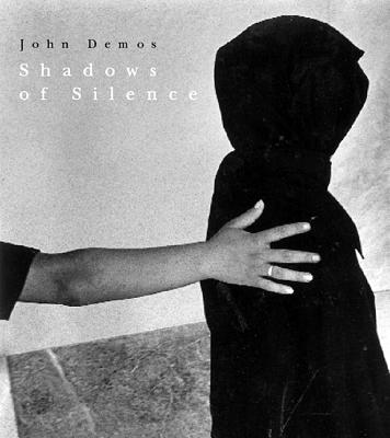 Shadows of Silence - Demos, John (Photographer), and Thrane, Finn (Introduction by), and Marangopoulos, Aris (Afterword by)