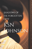 Shadows of the Forgotten City