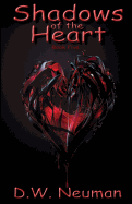 Shadows of the Heart: Book Five