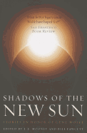 Shadows of the New Sun