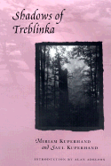 Shadows of Treblinka