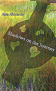 Shadows on the Journey