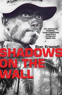 Shadows on the Wall - Krasnoff, Stan, and Gritz, Bo (Foreword by)