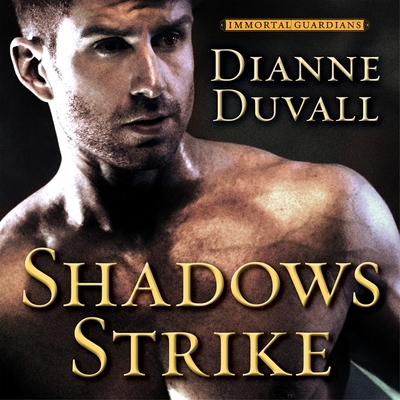 Shadows Strike - Duvall, Dianne, and Potter, Kirsten (Read by)