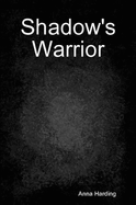 Shadow's Warrior