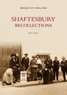 Shaftesbury Recollections