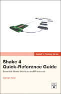 Shake 4 Quick-Reference Guide
