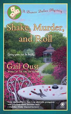 Shake, Murder, and Roll - Oust, Gail