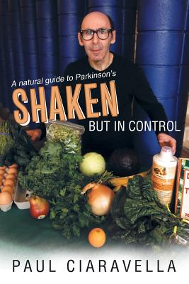 Shaken But in Control - Ciaravella, Paul