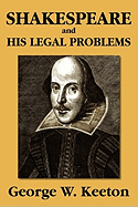 Shakespeare and His Legal Problems