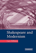 Shakespeare and Modernism