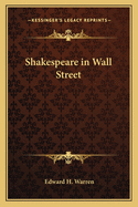 Shakespeare in Wall Street