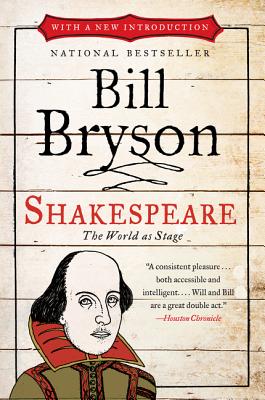 Shakespeare: The World as Stage - Bryson, Bill