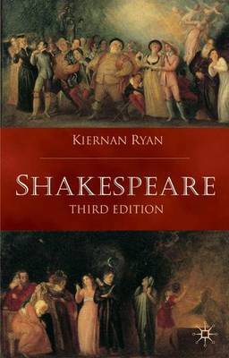 Shakespeare: Third Edition - Ryan, Kiernan