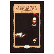 Shakespeare's Alternative Tales