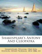 Shakespeare's Antony and Cleopatra