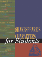 Shakespeare's Characters for Students 1