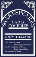 Shakespeare's Early Comedies