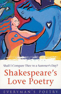 Shakespeare's Love Poetry: Everyman Poetry
