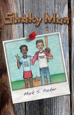 Shaky Man - Parker, Mark S