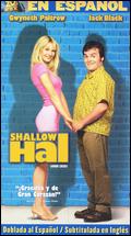 Shallow Hal [WS] - Bobby Farrelly; Peter Farrelly