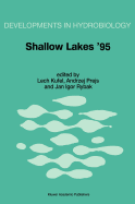 Shallow Lakes '95: Trophic Cascades in Shallow Freshwater and Brackish Lakes