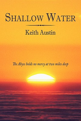 Shallow Water - Austin, Keith