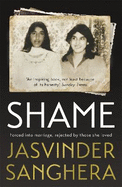 Shame: The bestselling true story of a girl's struggle to survive