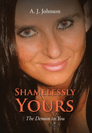 Shamelessly Yours: The Demon in You