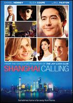 Shanghai Calling - Daniel Hsia