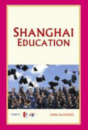 Shanghai Education (Shanghai Series)