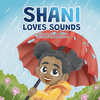 Shani Loves Sounds - Jackson, Kenya