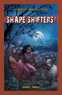 Shape-Shifters!