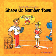 Shape Up Number Town: Stories from Number Town