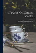 Shapes Of Greek Vases
