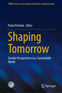 Shaping Tomorrow: Gender Perspectives in a Sustainable World