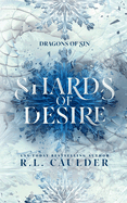 Shards of Desire: A standalone fantasy romance