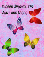 Shared Journal for Aunt and Niece: Blank Lined Journal