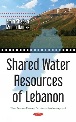 Shared Water Resources of Lebanon - Shaban, Amin, and Hamze, Mouin