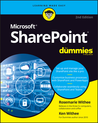 SharePoint for Dummies - Withee, Rosemarie, and Withee, Ken