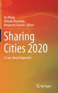 Sharing Cities 2020: A Case-Based Approach