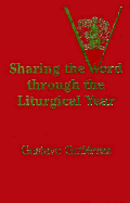 Sharing the Word Through the Liturgical Year - Gutierrez, Gustavo, and Dees, Colette Joly (Translated by)