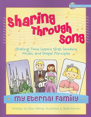 Sharing Through Song: My Eternal Family - Palmer, Alison